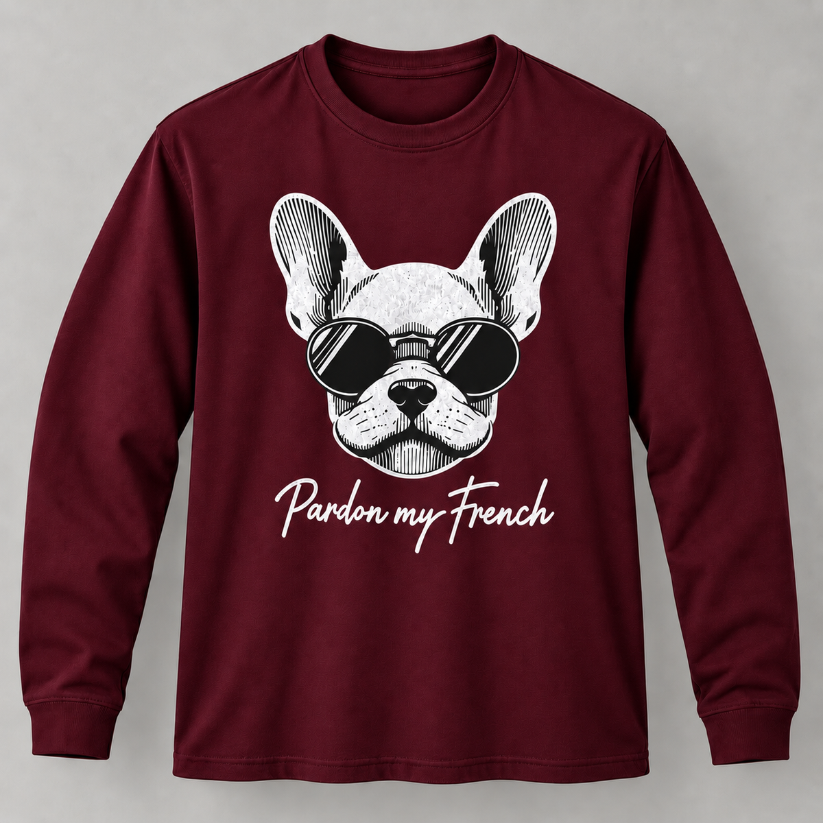 Funny French Bulldog Pardon My French Graphic T-Shirt Dog Lover Long Sleeve