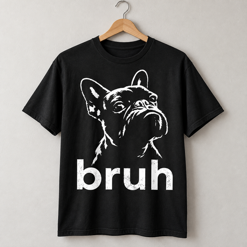 Funny French Bulldog Bruh Graphic T-Shirt Frenchie Dog Lover