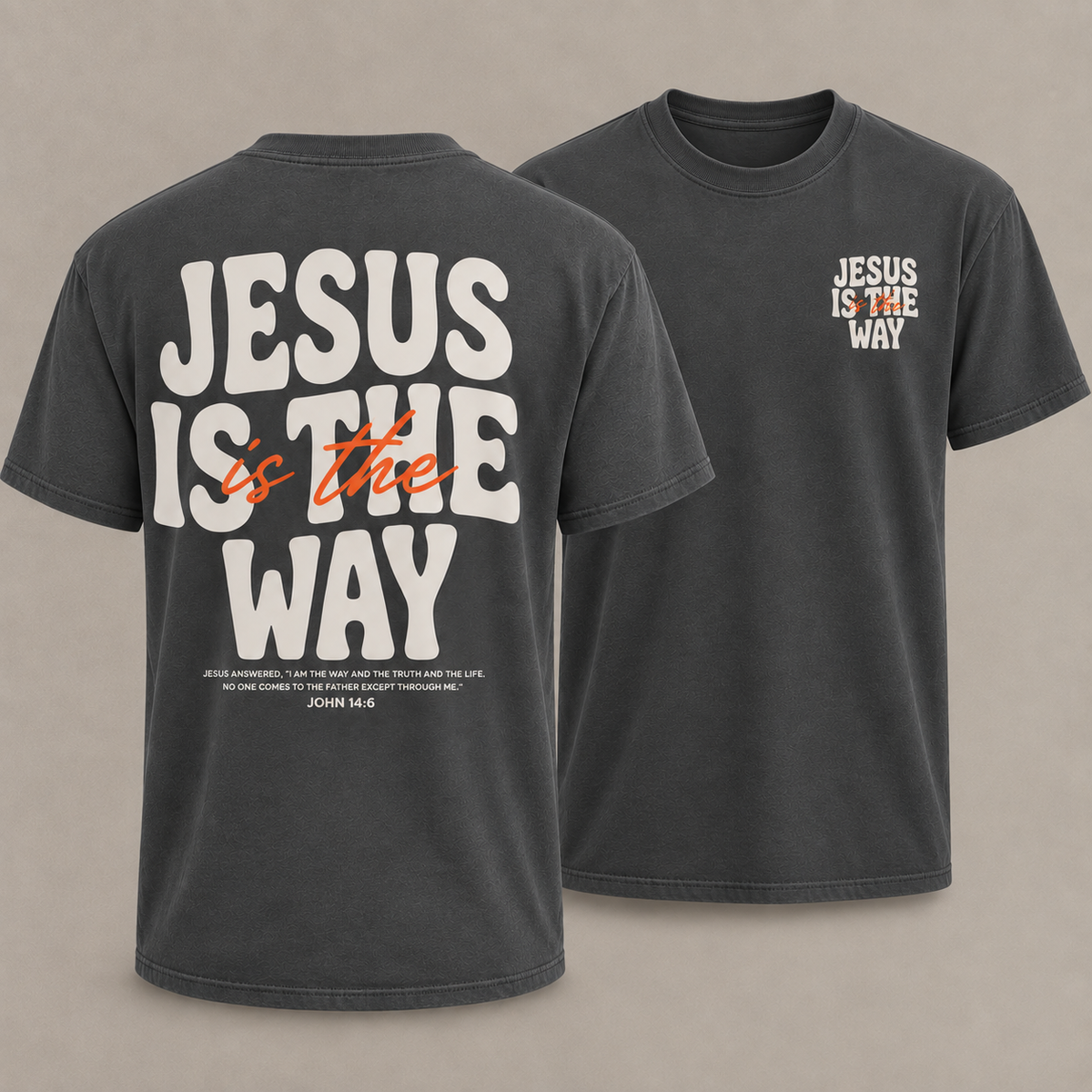 Jesus Is The Way Christian T-Shirt John 14:6 Faith Tee