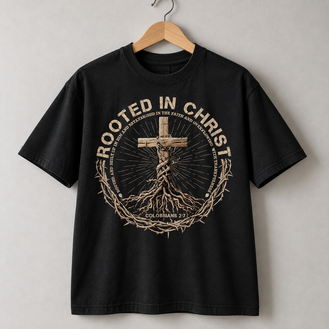 Rooted in Christ Jesus Christian Colossians 2:7 Bible Verse Faith T-Shirt