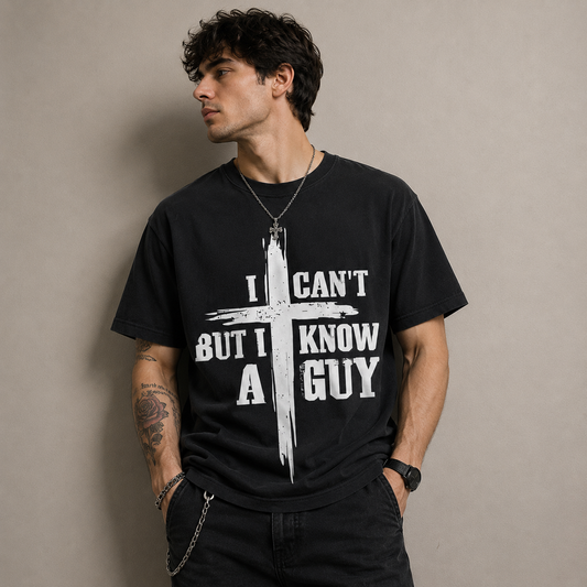 I Can't But I Know A Guy Christian Cross T-Shirt, Faith Graphic Tee, Unisex