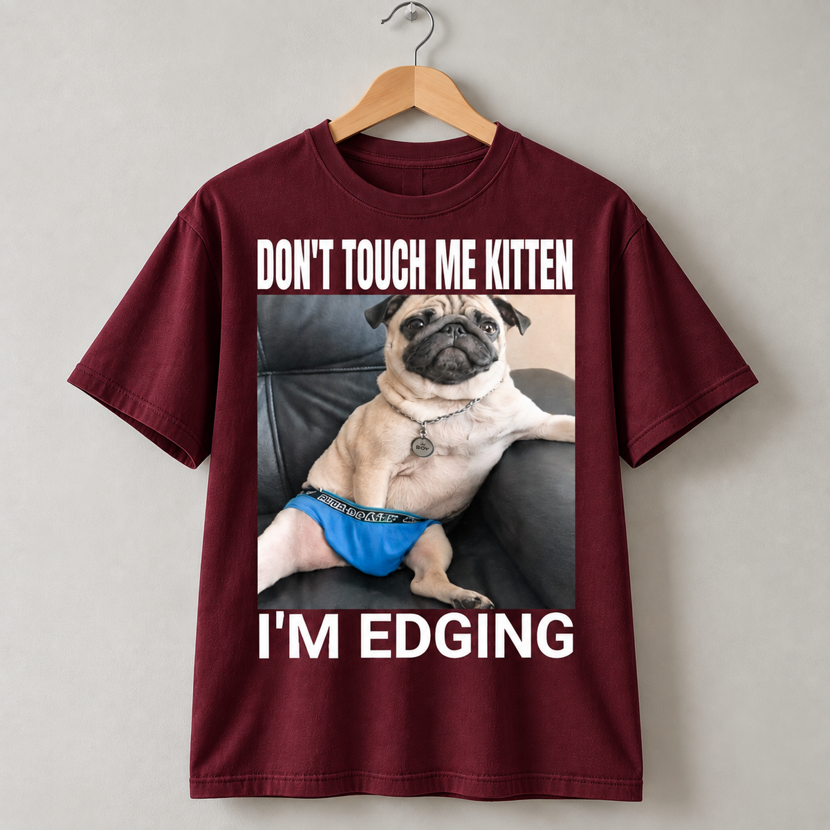 Funny Pug Don’t Touch Me Kitten Meme T-Shirt for Pug Lovers