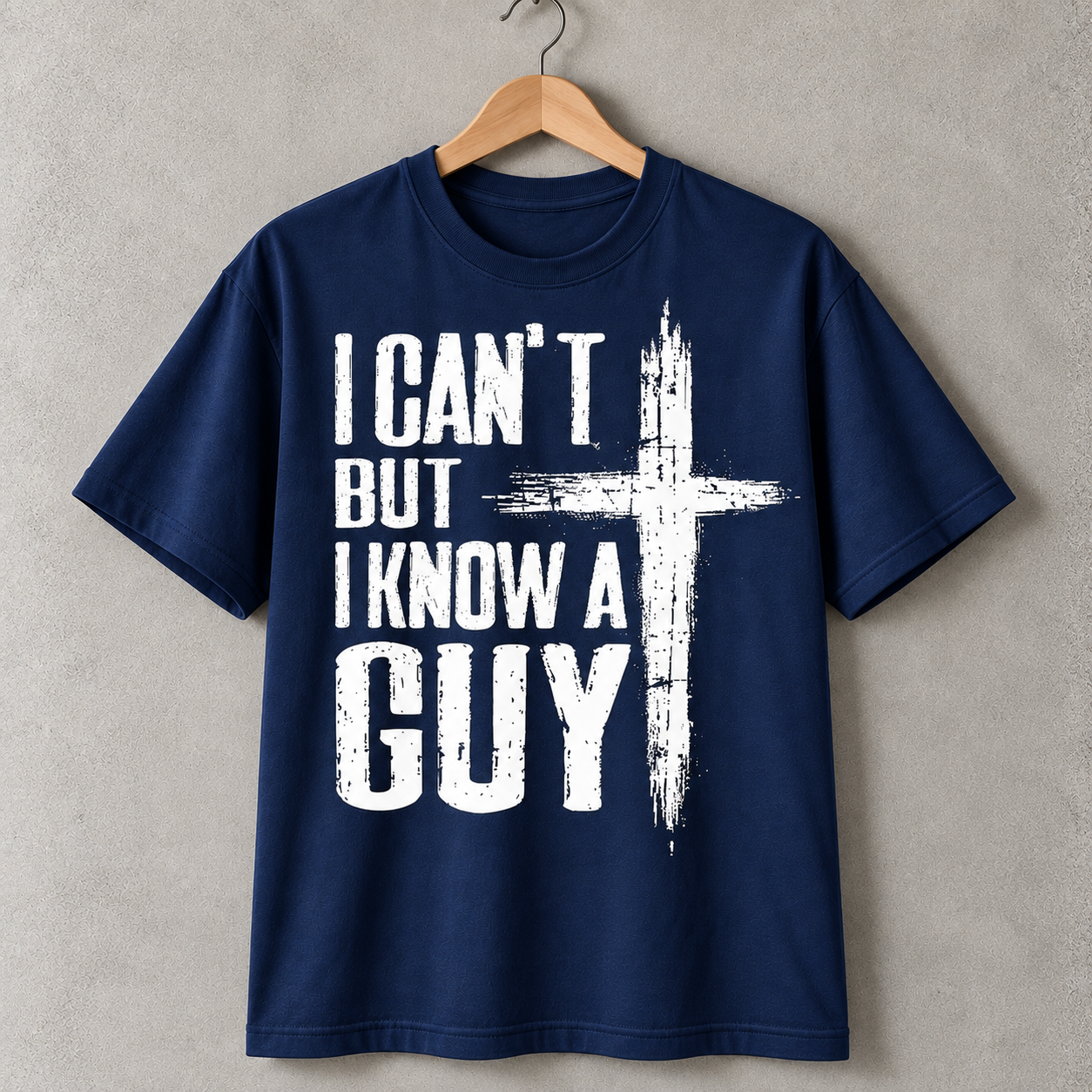 I Can't But I Know a Guy Jesus Christian T-Shirt, Cross Faith Tee
