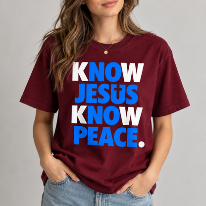 Know Jesus Know Peace Christian Faith T-Shirt